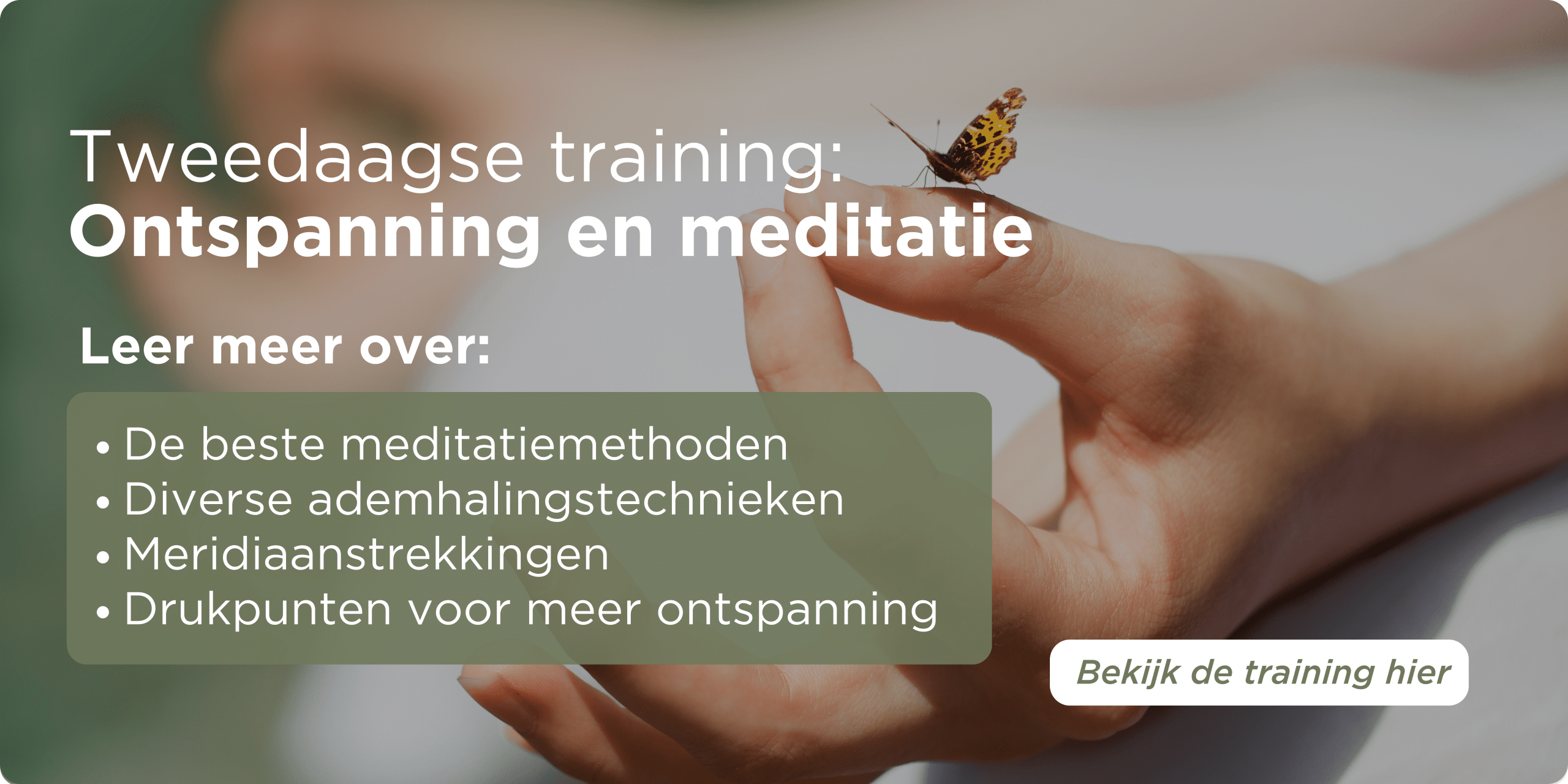 Tweedaagse training over ontspanning en meditatie